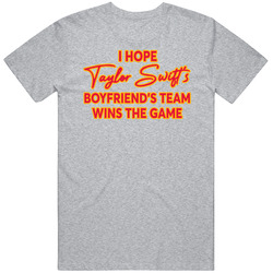 I Hope T. Swift's Boyfriend's Team Wins The Game Vintage unisex Sports Grey Classic T Shirt I Hope T. Swift's Boyfriend's Team Wins The Game Vintage unisex Sports Grey Classic T Shirt