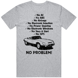1961 Jaguar E-type No Problem Vintage Car Vintage unisex Sports Grey Classic T Shirt 1961 Jaguar E-type No Problem Vintage Car Vintage unisex Sports Grey Classic T Shirt