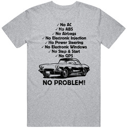 1962 Chevrolet Corvette No Problem Vintage Car Vintage unisex Sports Grey Classic T Shirt 1962 Chevrolet Corvette No Problem Vintage Car Vintage unisex Sports Grey Classic T Shirt