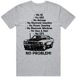 1969 Ford Boss 302 Mustang No Problem Vintage Car Vintage unisex Sports Grey Classic T Shirt 1969 Ford Boss 302 Mustang No Problem Vintage Car Vintage unisex Sports Grey Classic T Shirt