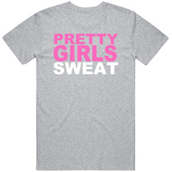 Beyonce Knowles Pretty Girls Sweat Vintage unisex Sports Grey Classic T Shirt Beyonce Knowles Pretty Girls Sweat Vintage unisex Sports Grey Classic T Shirt