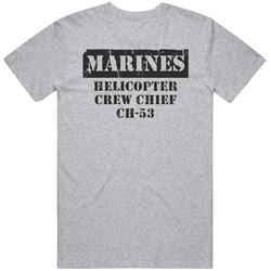Helicopter Crew Chief Ch-53 Marines Vintage unisex Sports Grey Classic T Shirt Helicopter Crew Chief Ch-53 Marines Vintage unisex Sports Grey Classic T Shirt