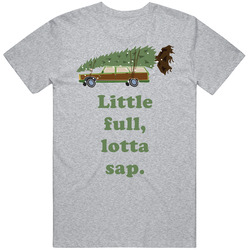Little Full Lotta Sap National Lampoons Christmas Vacation Wagon Gift Vintage unisex Sports Grey Classic T Shirt Little Full Lotta Sap National Lampoons Christmas Vacation Wagon Gift Vintage unisex Sports Grey Classic T Shirt