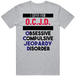 Ocjd Obsessive Jeopardy  Disorder Favorite Sport Vintage unisex Sports Grey Classic T Shirt
