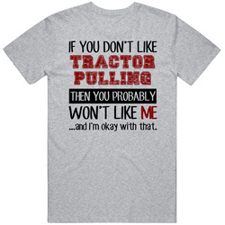 If You Dont Like Tractor Pulling Cool Active Vintage unisex Sports Grey Classic T Shirt If You Dont Like Tractor Pulling Cool Active Vintage unisex Sports Grey Classic T Shirt