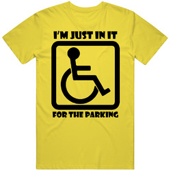 Wheel Chair Just In It For The Parking vintage retro daisy yellow T Shirt Wheel Chair Just In It For The Parking vintage retro daisy yellow T Shirt