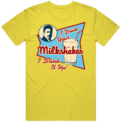 There Will Be Blood Drink Your Milkshake vintage retro daisy yellow T Shirt There Will Be Blood Drink Your Milkshake vintage retro daisy yellow T Shirt