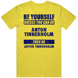 Anton Tinnerholm Be Yourself Unless You Can Be Sweden World Cup 2018 Football Fan vintage retro daisy yellow T Shirt Anton Tinnerholm Be Yourself Unless You Can Be Sweden World Cup 2018 Football Fan vintage retro daisy yellow T Shirt