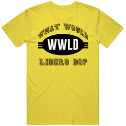 What Would Libero Do Wwjd Parody Custom Name vintage retro daisy yellow T Shirt What Would Libero Do Wwjd Parody Custom Name vintage retro daisy yellow T Shirt