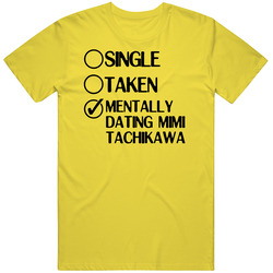 Single Taken Dating Mimi Tachikawa Digimon Adventure vintage retro daisy yellow T Shirt Single Taken Dating Mimi Tachikawa Digimon Adventure vintage retro daisy yellow T Shirt