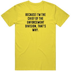 Because Im The Chief Of The Enforcement Division Funny Occupation Job vintage retro daisy yellow T Shirt