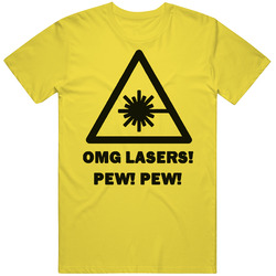 Omg Lasers Pew Pew Warning Geek vintage retro daisy yellow T Shirt Omg Lasers Pew Pew Warning Geek vintage retro daisy yellow T Shirt