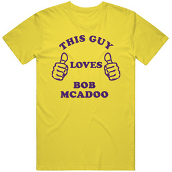 Bob Mcadoo This Guy Loves Basketball Hockey Baseball Football vintage retro daisy yellow T Shirt
