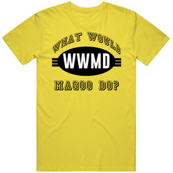 What Would Magoo Do Wwjd Parody Custom Name vintage retro daisy yellow T Shirt What Would Magoo Do Wwjd Parody Custom Name vintage retro daisy yellow T Shirt
