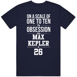 On A Scale Of One To Ten My Obsession With Max Kepler Is 26 Minnesota Baseball Fan Vintage Classic Navy Blue T Shirt On A Scale Of One To Ten My Obsession With Max Kepler Is 26 Minnesota Baseball Fan Vintage Classic Navy Blue T Shirt