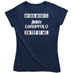My Ideal Weight Is Jimmy Garoppolo On Top Of Me New England Football Player Fan Vintage Classic Navy Blue Ladies T Shirt My Ideal Weight Is Jimmy Garoppolo On Top Of Me New England Football Player Fan Vintage Classic Navy Blue Ladies T Shirt
