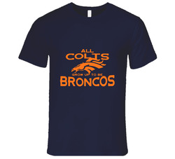 All Colts Grow Up To Be Broncos Peyton Andrew Luck Rivalry Football Vintage Classic Navy Blue T Shirt All Colts Grow Up To Be Broncos Peyton Andrew Luck Rivalry Football Vintage Classic Navy Blue T Shirt