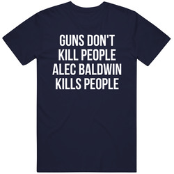 Alec Baldwin Kills People Funny Trump Jr Vintage Classic Navy Blue T Shirt Alec Baldwin Kills People Funny Trump Jr Vintage Classic Navy Blue T Shirt
