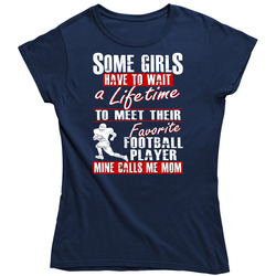 Football Mom T Shirt - My Son is My Favorite Football Player Vintage Classic Navy Blue Ladies T Shirt Football Mom T Shirt - My Son is My Favorite Football Player Vintage Classic Navy Blue Ladies T Shirt