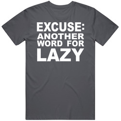 Excuse: Another Word For Lazy Vintage Charcoal Grey Unisex Cotton T Shirt Excuse: Another Word For Lazy Vintage Charcoal Grey Unisex Cotton T Shirt