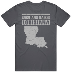 Born and Rasied Vintage Louisiana T-Shirt - Louisiana is My Home State Vintage Charcoal Grey Unisex Cotton T Shirt Born and Rasied Vintage Louisiana T-Shirt - Louisiana is My Home State Vintage Charcoal Grey Unisex Cotton T Shirt