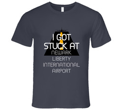I Got Stuck At Newark Liberty International Airport Funny Vintage Charcoal Grey Unisex Cotton T Shirt