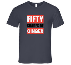 Fifty Shades Of Ginger Better Than Grey Everyone Loves Gingers Ed Sheeran Vintage Charcoal Grey Unisex Cotton T Shirt Fifty Shades Of Ginger Better Than Grey Everyone Loves Gingers Ed Sheeran Vintage Charcoal Grey Unisex Cotton T Shirt
