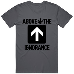 Above The Ignorance Vintage Charcoal Grey Unisex Cotton T Shirt Above The Ignorance Vintage Charcoal Grey Unisex Cotton T Shirt