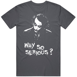 Joker Why So Serious Charcoal Vintage Charcoal Grey Unisex Cotton T Shirt Joker Why So Serious Charcoal Vintage Charcoal Grey Unisex Cotton T Shirt
