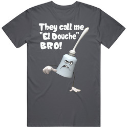 El Douche Funny Qoute Sausage Party Movie Trending Parody Vintage Charcoal Grey Unisex Cotton T Shirt El Douche Funny Qoute Sausage Party Movie Trending Parody Vintage Charcoal Grey Unisex Cotton T Shirt