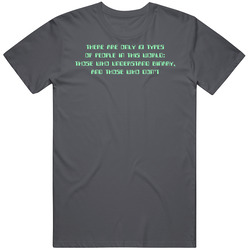 There Are 10 Two Types Of People Funny Binary Programming Geek Vintage Charcoal Grey Cotton T Shirt There Are 10 Two Types Of People Funny Binary Programming Geek Vintage Charcoal Grey Cotton T Shirt