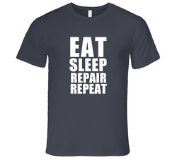 Eat Sleep Repair Repeat Mechanic Occupation Vintage Charcoal Grey Cotton T Shirt Eat Sleep Repair Repeat Mechanic Occupation Vintage Charcoal Grey Cotton T Shirt