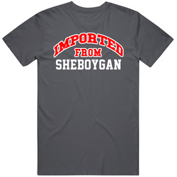 Imported From Sheboygan Wisconsin Sports Team Trade Vintage Charcoal Grey Cotton T Shirt Imported From Sheboygan Wisconsin Sports Team Trade Vintage Charcoal Grey Cotton T Shirt