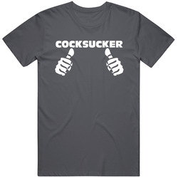 Funny Cocksucker This Guy Thumbs Frat Party Vintage Charcoal Grey Cotton T Shirt Funny Cocksucker This Guy Thumbs Frat Party Vintage Charcoal Grey Cotton T Shirt
