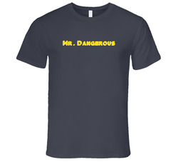 Mr. Dangerous Adjective Funny Random Vintage Charcoal Grey Cotton T Shirt Mr. Dangerous Adjective Funny Random Vintage Charcoal Grey Cotton T Shirt