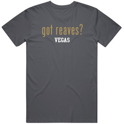 Got Ryan Reaves Vegas Hockey Player Sports Parody Fan Vintage Charcoal Grey Cotton T Shirt