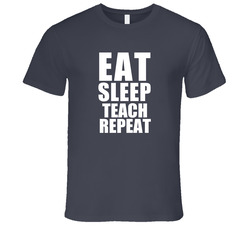 Eat Sleep Teach Repeat Teacher Occupation Vintage Charcoal Grey Cotton T Shirt