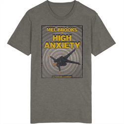 High Anxiety Vintage Movie Vintage Charcoal Grey Cotton T Shirt High Anxiety Vintage Movie Vintage Charcoal Grey Cotton T Shirt