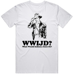 What Would Indiana Jones Do WWJD Classic Vintage Unisex T Shirt What Would Indiana Jones Do WWJD Classic Vintage Unisex T Shirt