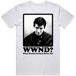 What Would Norman Bates Do Psycho WWJD Classic Vintage Unisex T Shirt What Would Norman Bates Do Psycho WWJD Classic Vintage Unisex T Shirt