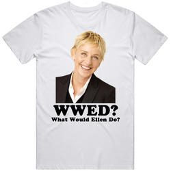 What Would Ellen Do WWJD Classic Vintage Unisex T Shirt What Would Ellen Do WWJD Classic Vintage Unisex T Shirt