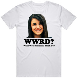 What Would Rebecca Black Do Friday WWJD Classic Vintage Unisex T Shirt What Would Rebecca Black Do Friday WWJD Classic Vintage Unisex T Shirt
