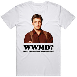 What Would Mal Reynolds Do Firefly Serenity WWJD Classic Vintage Unisex T Shirt What Would Mal Reynolds Do Firefly Serenity WWJD Classic Vintage Unisex T Shirt