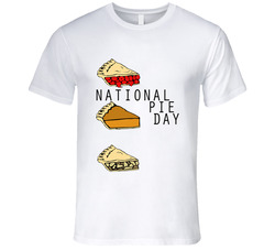 National Pie Day Fun Food Celebration Retro Vintage Classic Food T Shirt National Pie Day Fun Food Celebration Retro Vintage Classic Food T Shirt