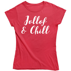 Jollof And Chill West African Food Foodie Retro Vintage Classic Food Ladies T Shirt Jollof And Chill West African Food Foodie Retro Vintage Classic Food Ladies T Shirt