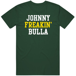 Johnny Freakin' Bulla Funny Professional Golfer Fan Favorite Vintage Retro Forest Green T Shirt Johnny Freakin' Bulla Funny Professional Golfer Fan Favorite Vintage Retro Forest Green T Shirt