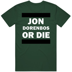 Jon Dorenbos Or Die Philadelphia Football Player Sports Fan Vintage Retro Forest Green T Shirt Jon Dorenbos Or Die Philadelphia Football Player Sports Fan Vintage Retro Forest Green T Shirt