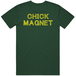 Chick Magnet Funny Stud Vintage Retro Forest Green T Shirt Chick Magnet Funny Stud Vintage Retro Forest Green T Shirt