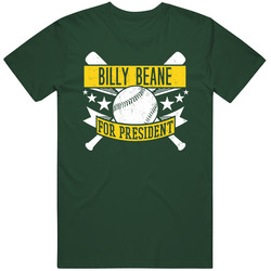 Billy Beane For President Oakland Baseball Player Funny Vintage Retro Forest Green T Shirt Billy Beane For President Oakland Baseball Player Funny Vintage Retro Forest Green T Shirt