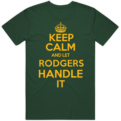 Keep Calm And Let Aaron Rodgers Green Bay Football Team Fan Vintage Retro Forest Green T Shirt Keep Calm And Let Aaron Rodgers Green Bay Football Team Fan Vintage Retro Forest Green T Shirt